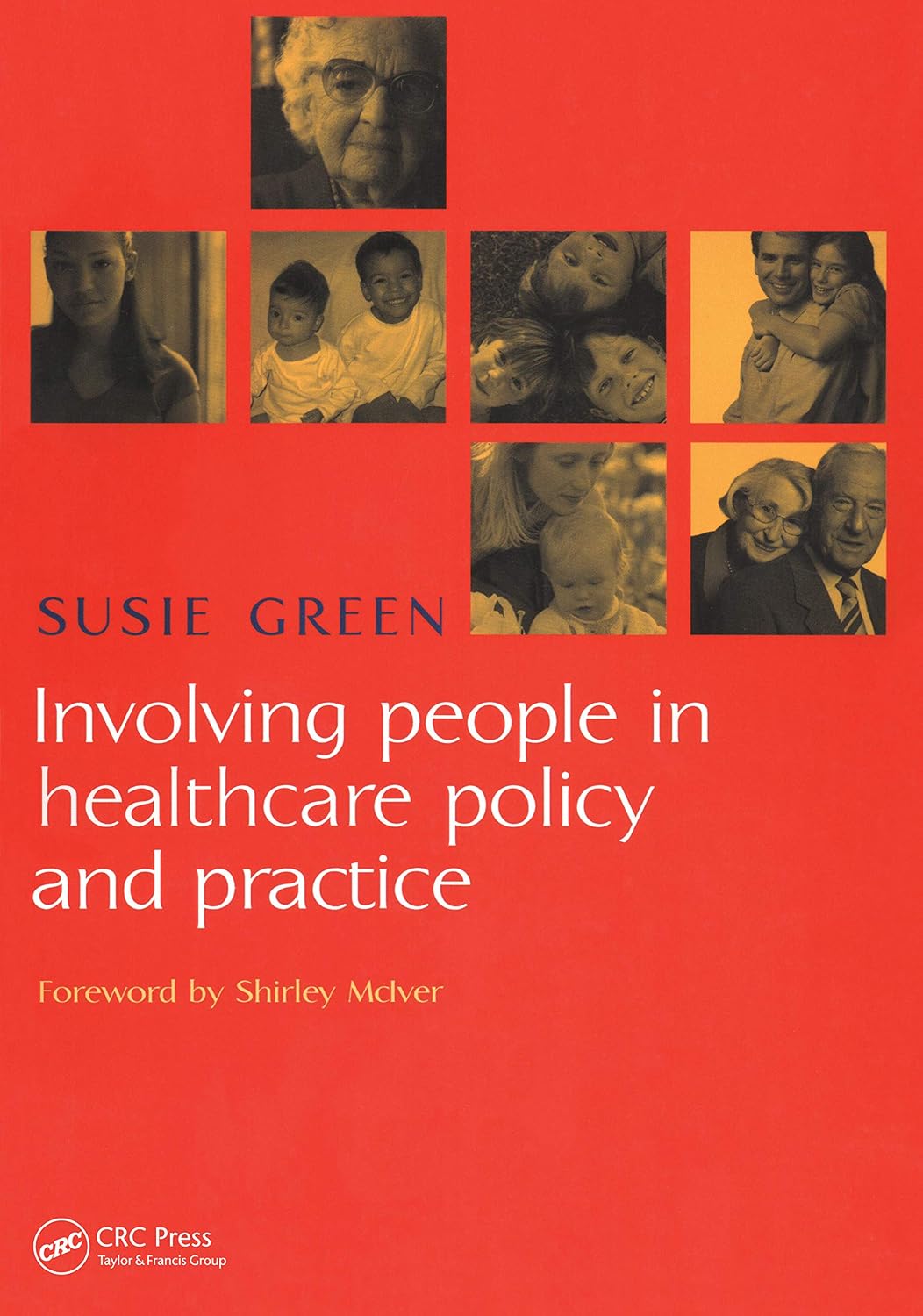 Involving People in Healthcare Policy and Practice (English Edition) baixar o livro de graça