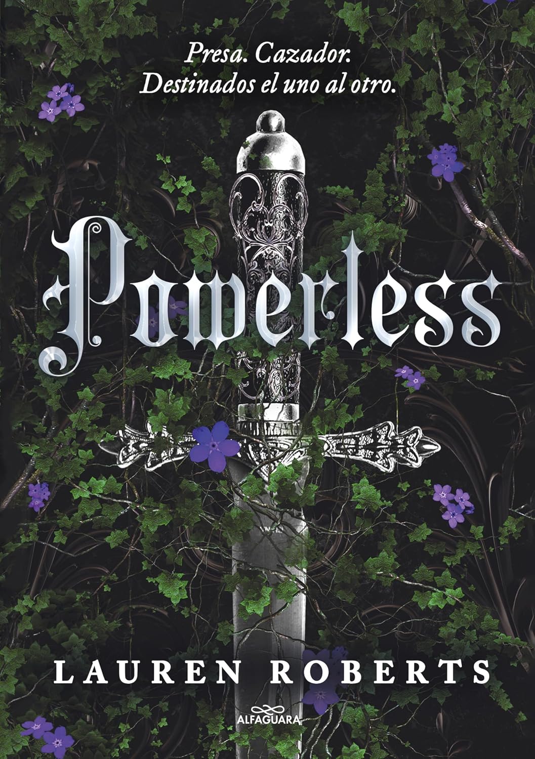 Powerless (Saga Powerless 1): Presa. Cazador. Destinados el uno al otro. ¡Un fenómeno de Booktok! (Spanish Edition) baixar livro de graça