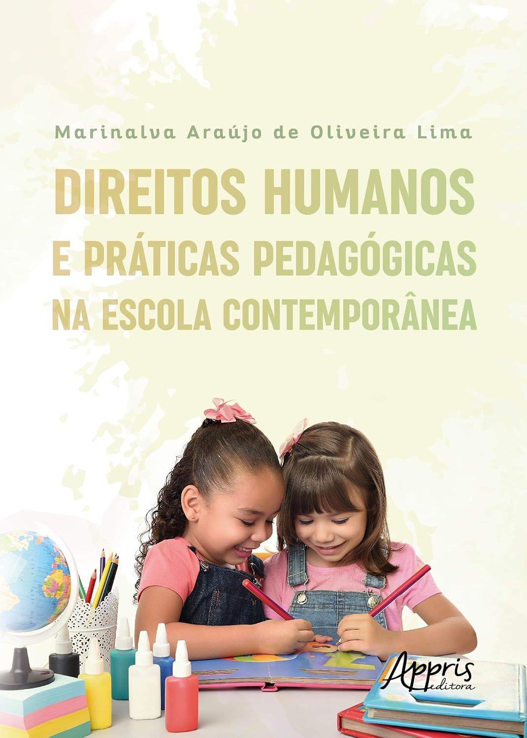 Direitos humanos e práticas pedagógicas na escola contemporânea baixar livro de graça