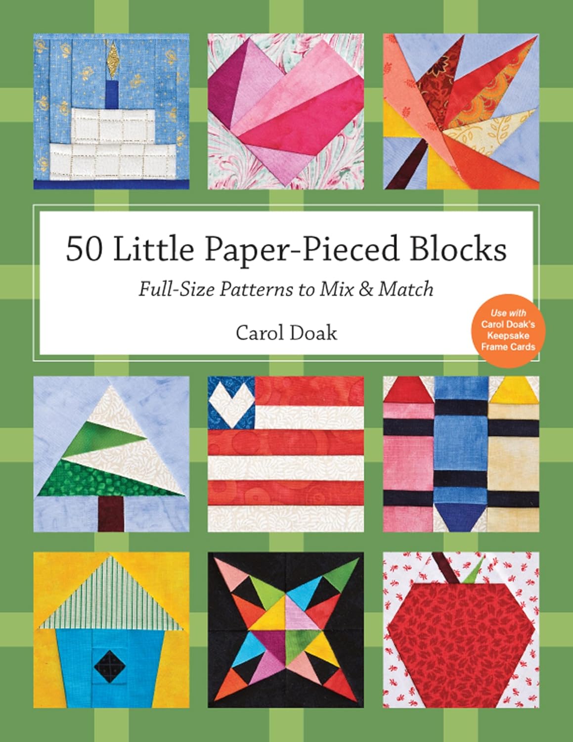 50 Little Paper-Pieced Blocks: Full-Size Patterns to Mix & Match (English Edition)