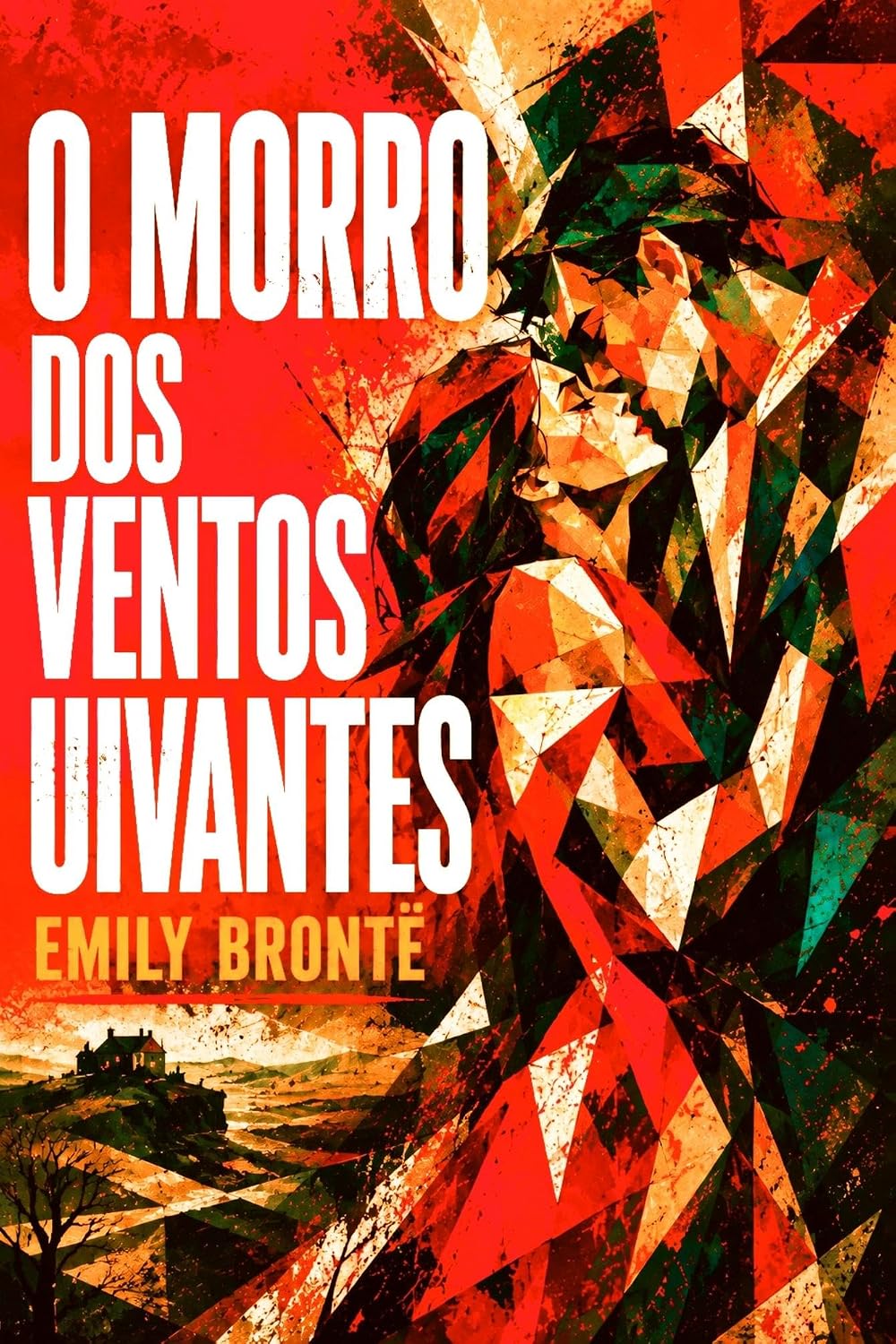 O Morro dos Ventos Uivantes: VERSÃO ORIGINAL