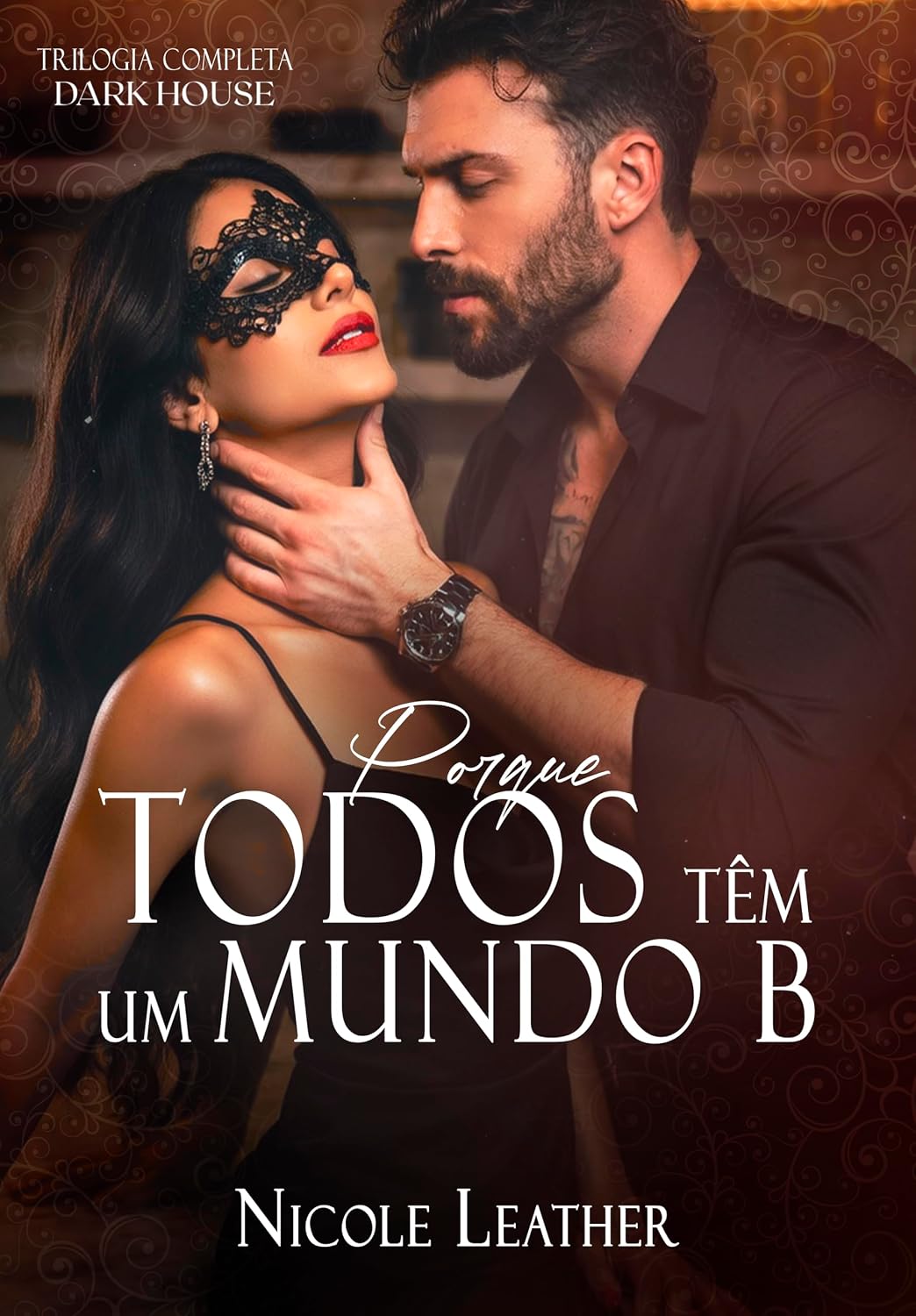 capítulo por capítulo baixar Dark House (TRILOGIA COMPLETA): Porque todos têm um Mundo B
