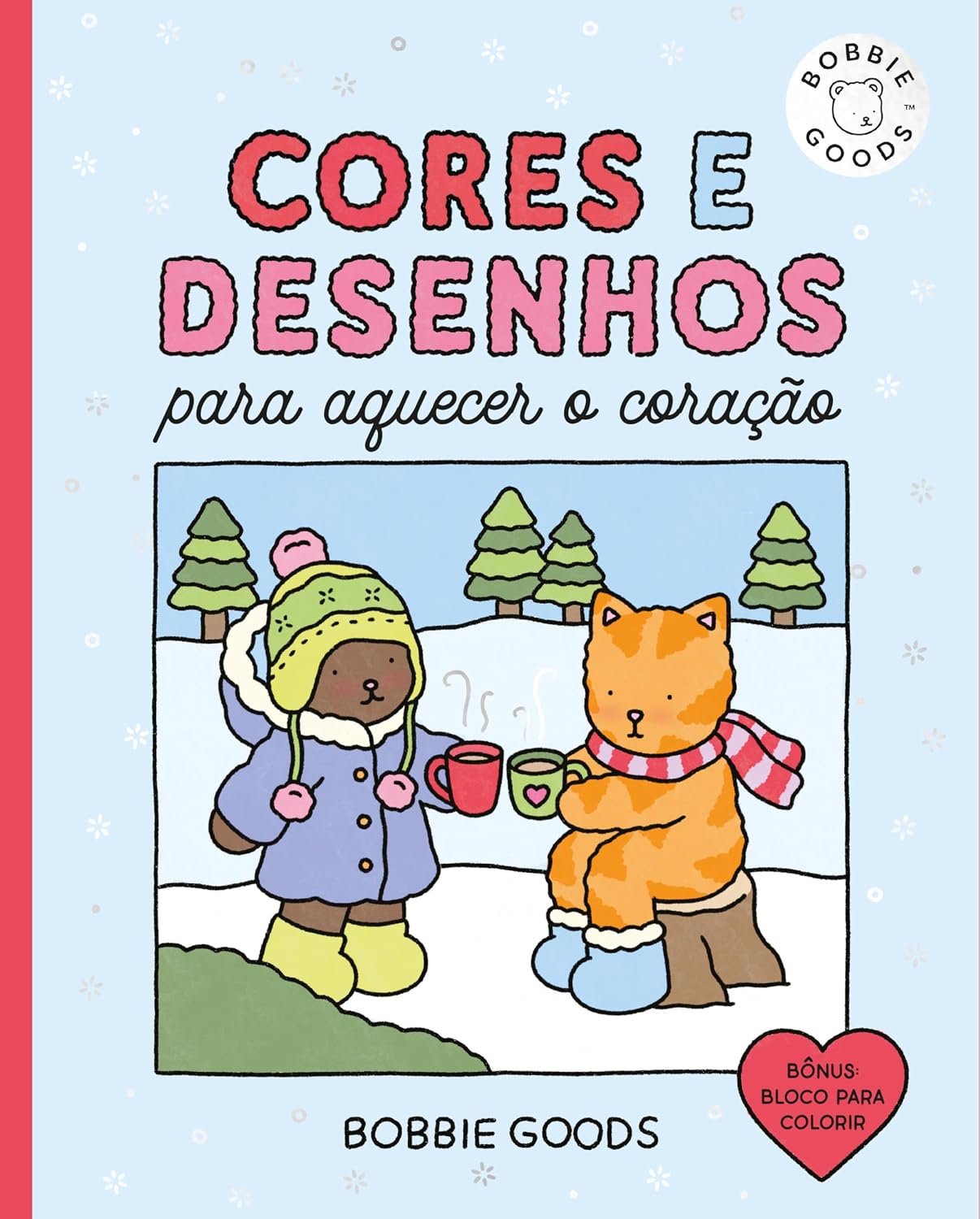 Cores e desenhos para aquecer o coração – Livro de colorir oficial Bobbie Goods baixar livro de graça