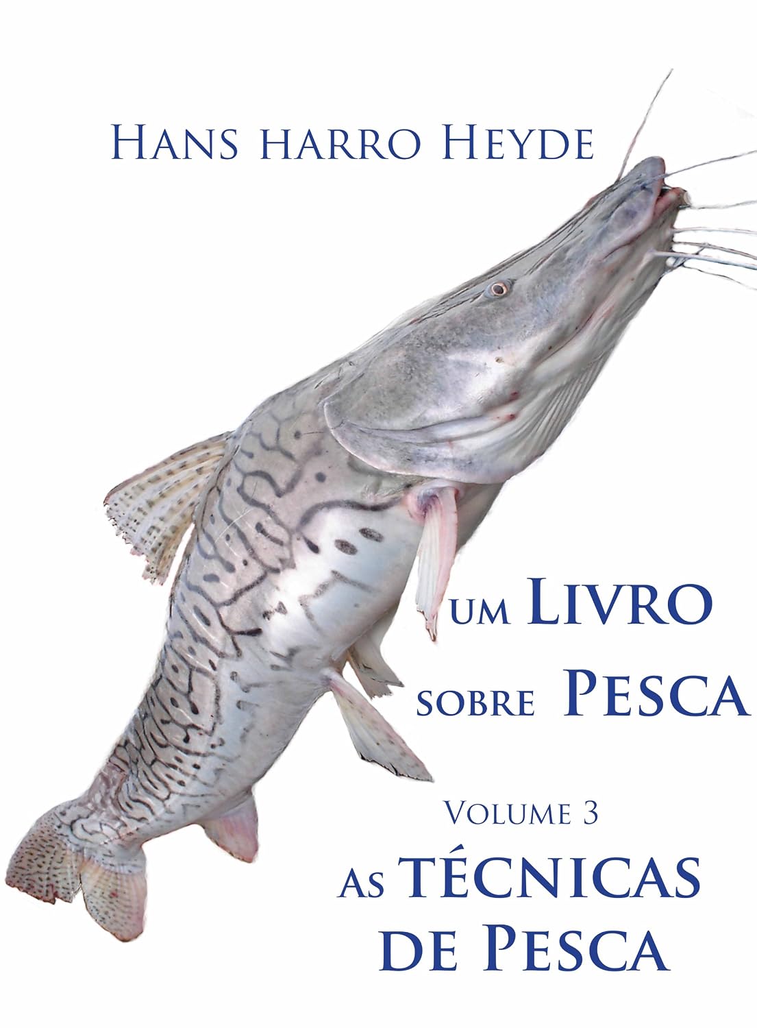 As tecnicas de pesca (Um Livro sobre Pesca 3) baixar livro de graça