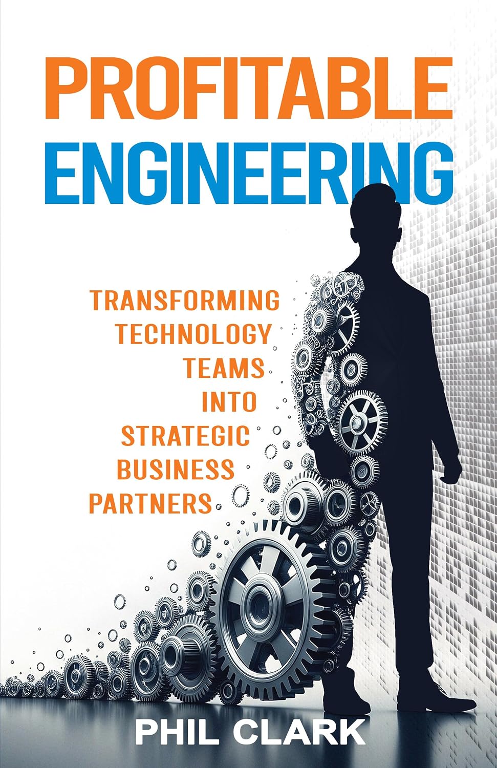 ler totalmente Profitable Engineering: Transforming Technology Teams into Strategic Business Partners (English Edition)