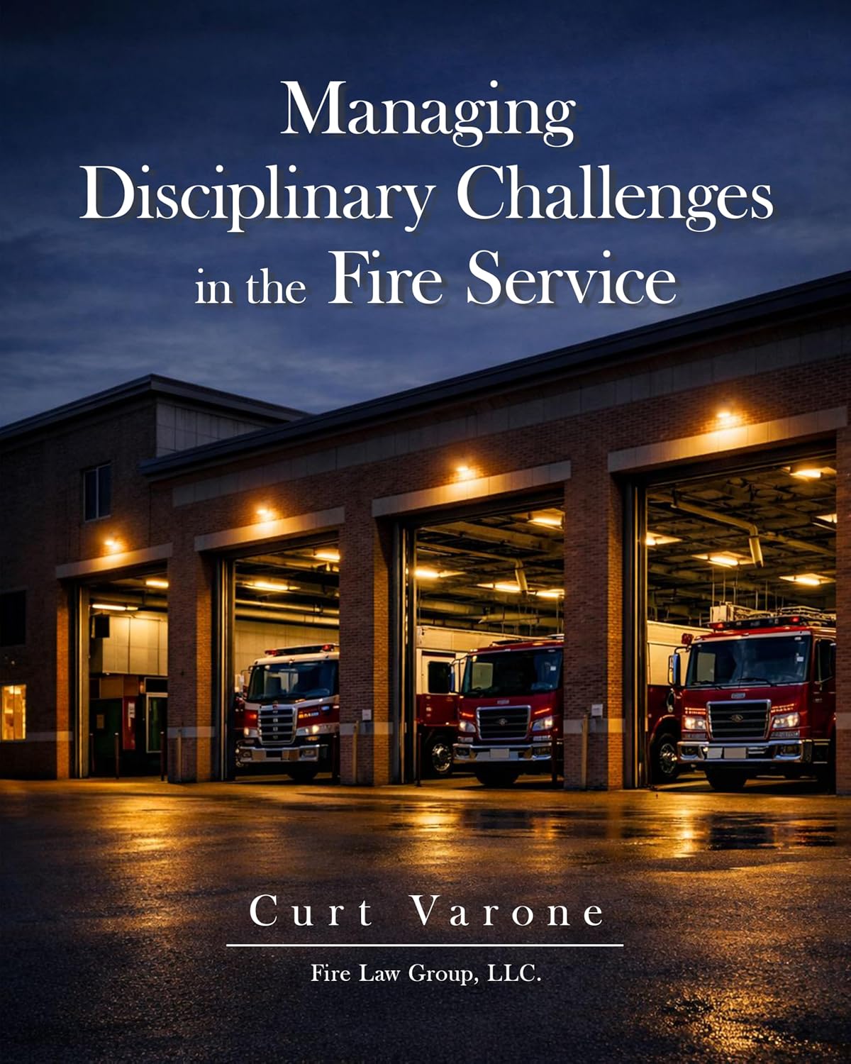 Managing Disciplinary Challenges in the Fire Service (English Edition) baixar livro de graça