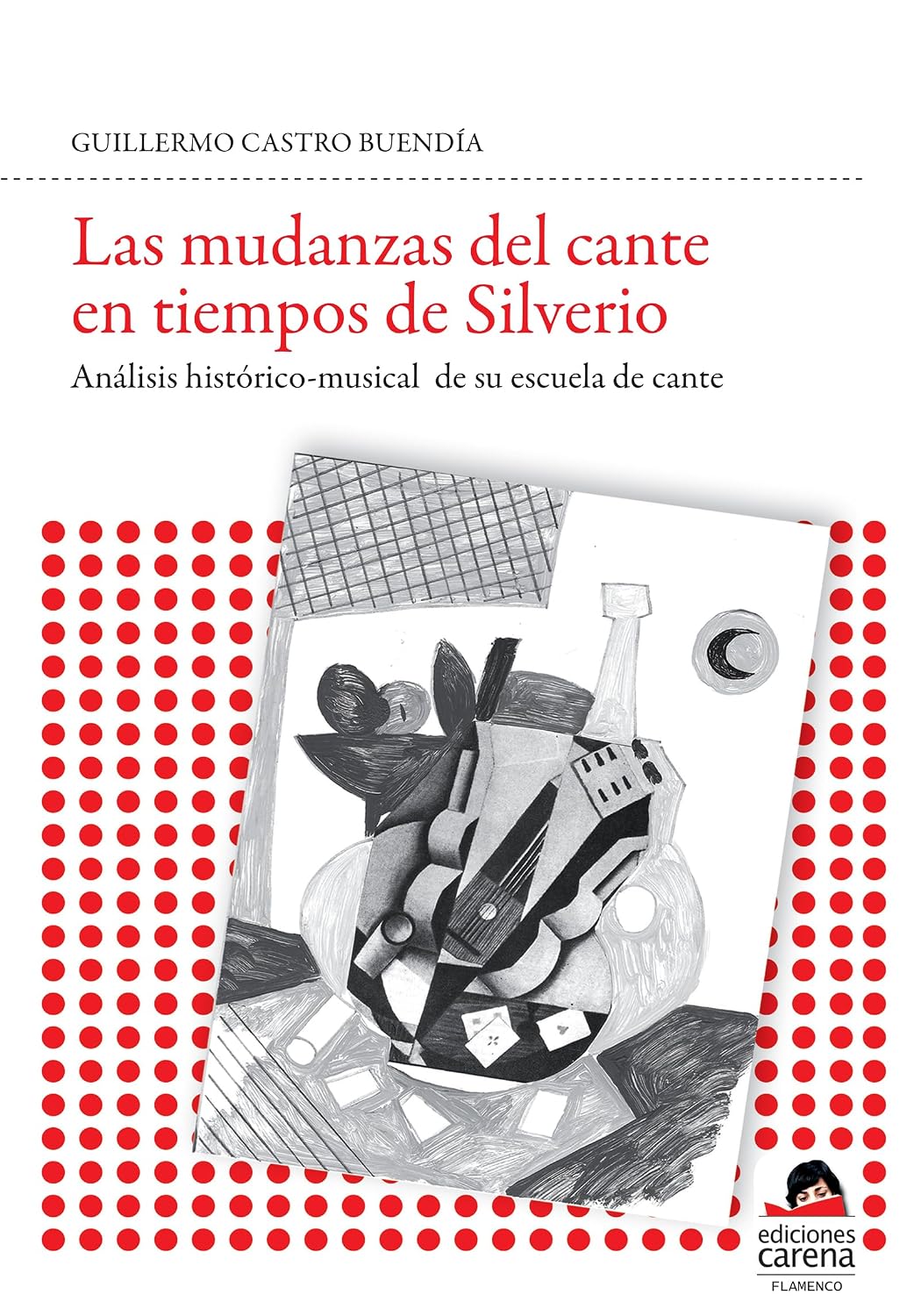 ler totalmente Las mudanzas del cante en tiempo de silverio (Spanish Edition)