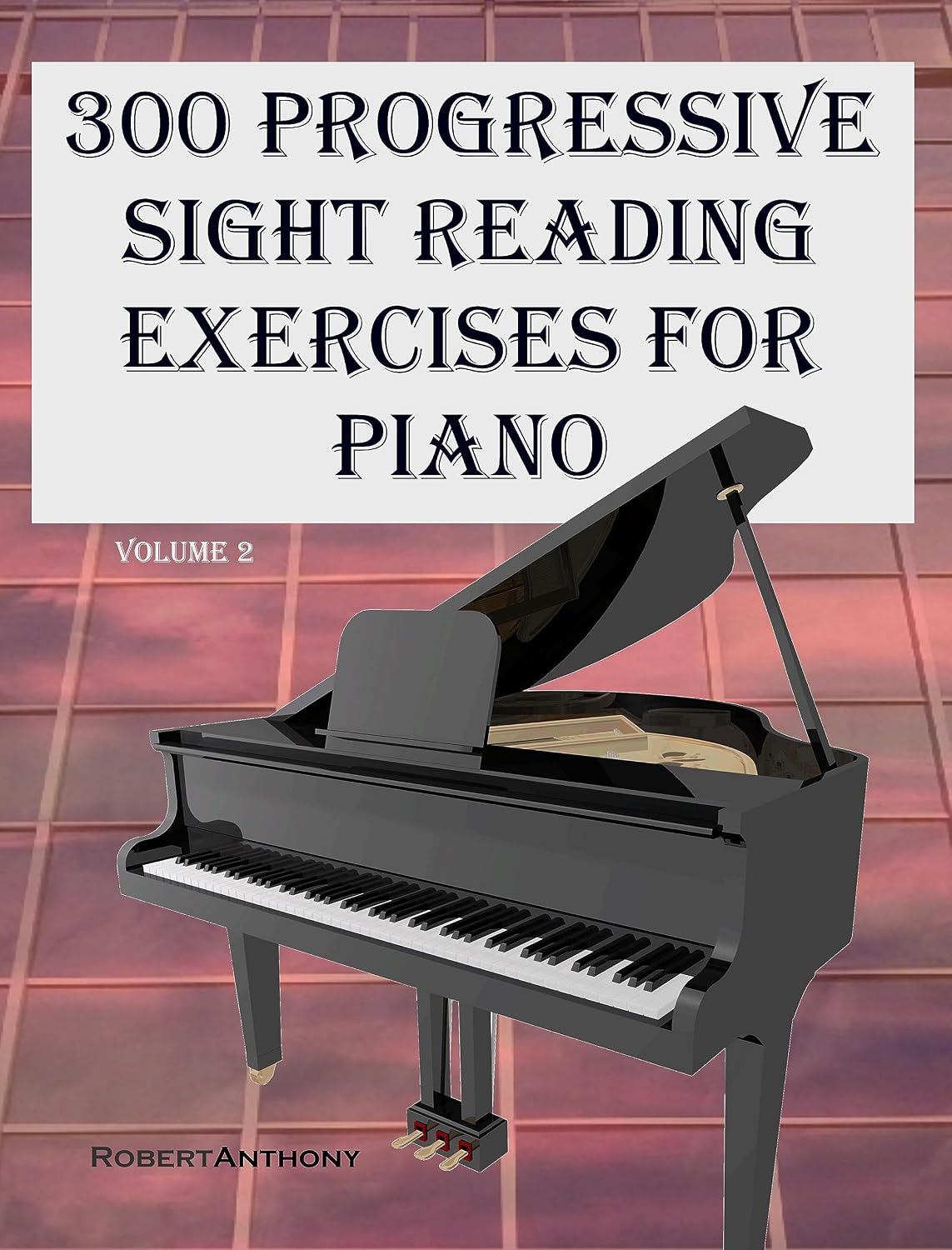 ler totalmente 300 Progressive Sight Reading Exercises for Piano Volume Two (English Edition)