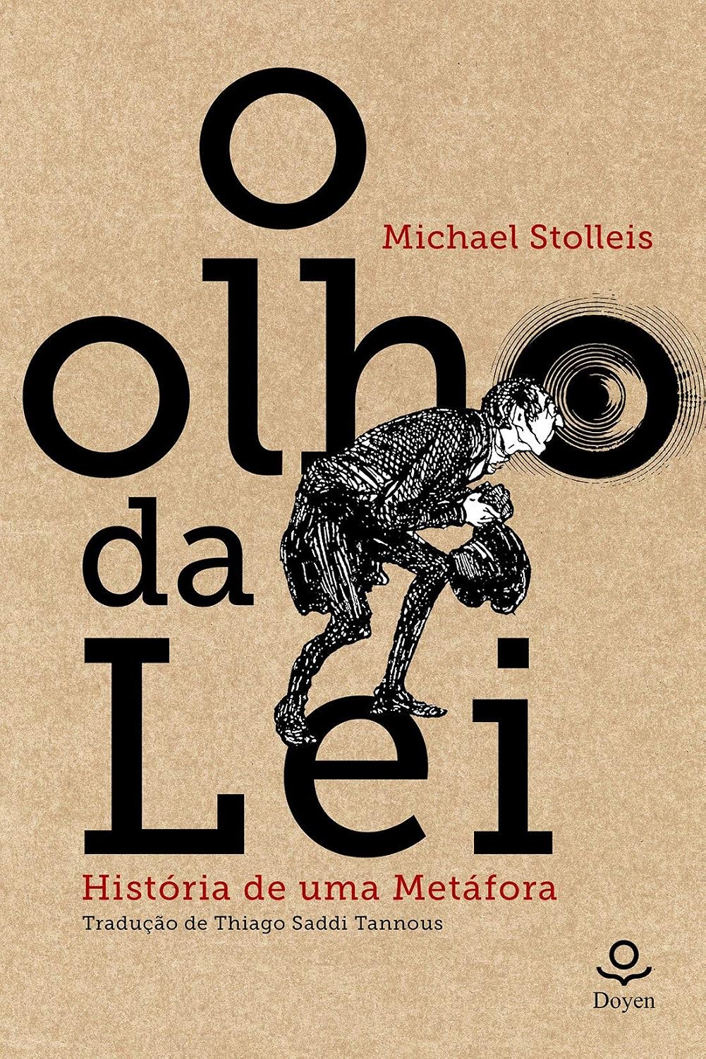 O Olho da Lei: história de uma metáfora baixar livro de graça