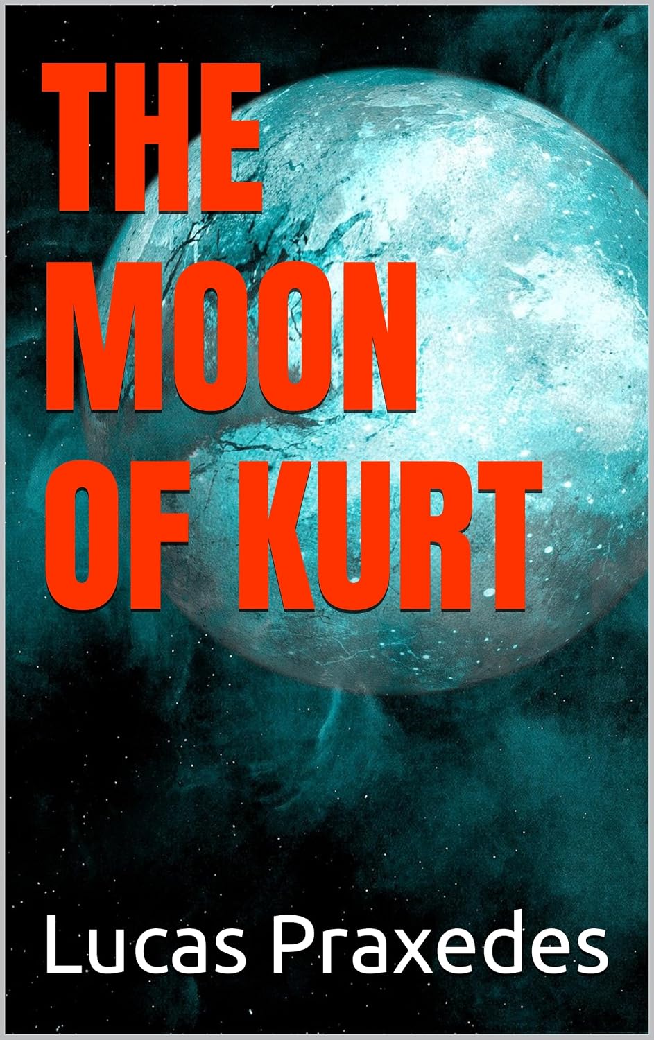 The Moon of Kurt (English Edition) baixar livro de graça