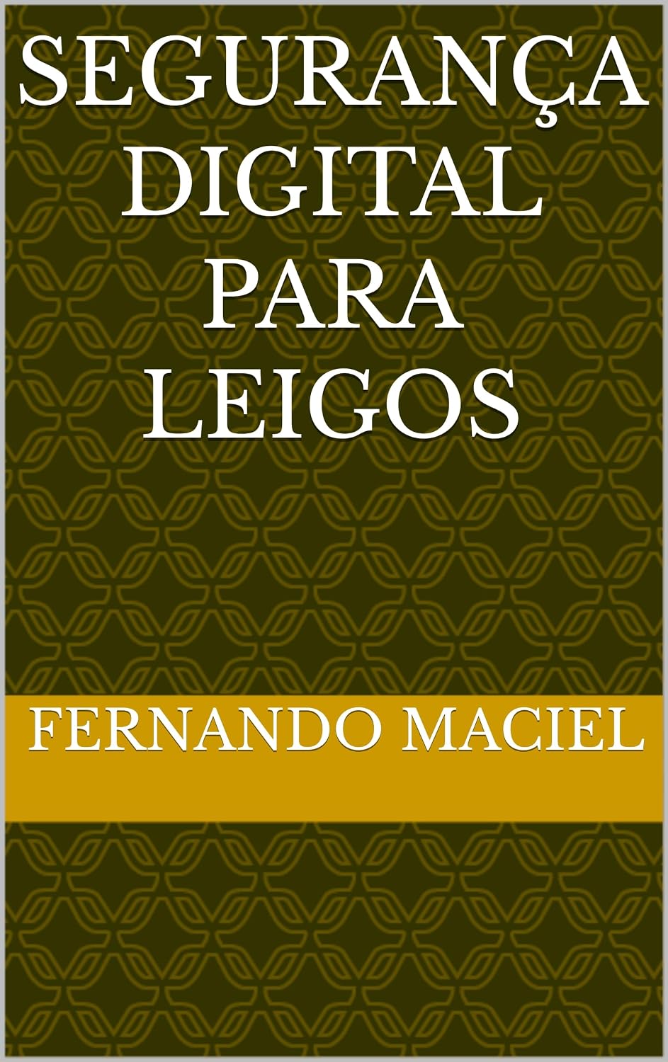 Segurança Digital para Leigos baixar livro de graça
