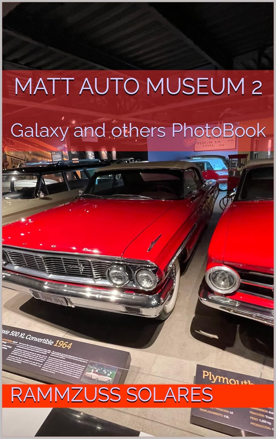 capítulo por capítulo baixar Matt Auto Museum 2: Galaxy and others PhotoBook (Whistle blowers and hand washers) (English Edition)
