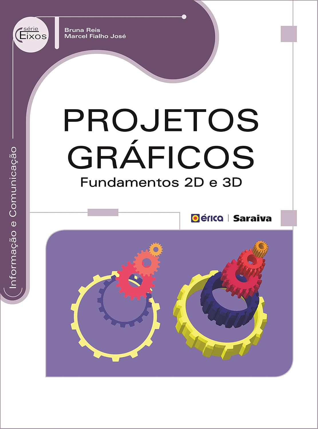 Projetos Gráficos: Fundamentos 2D e 3D baixar o livro de graça