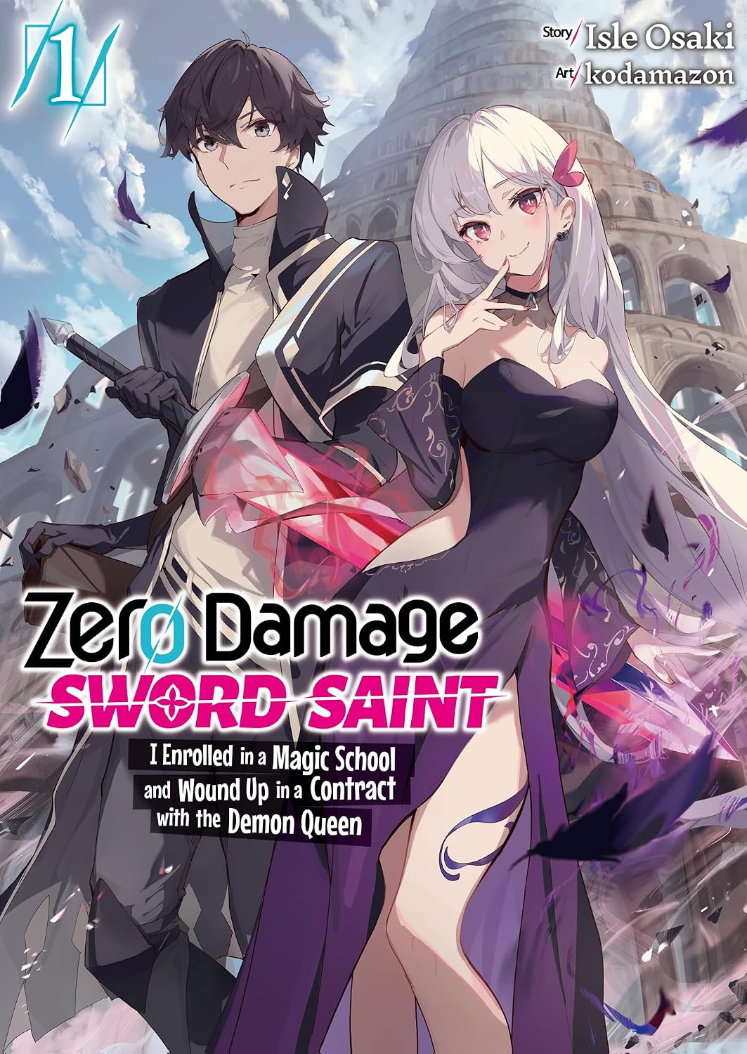 ler totalmente Zero Damage Sword Saint: I Enrolled in a Magic School and Wound Up in a Contract with the Demon Queen: Volume 1 (English Edition)
