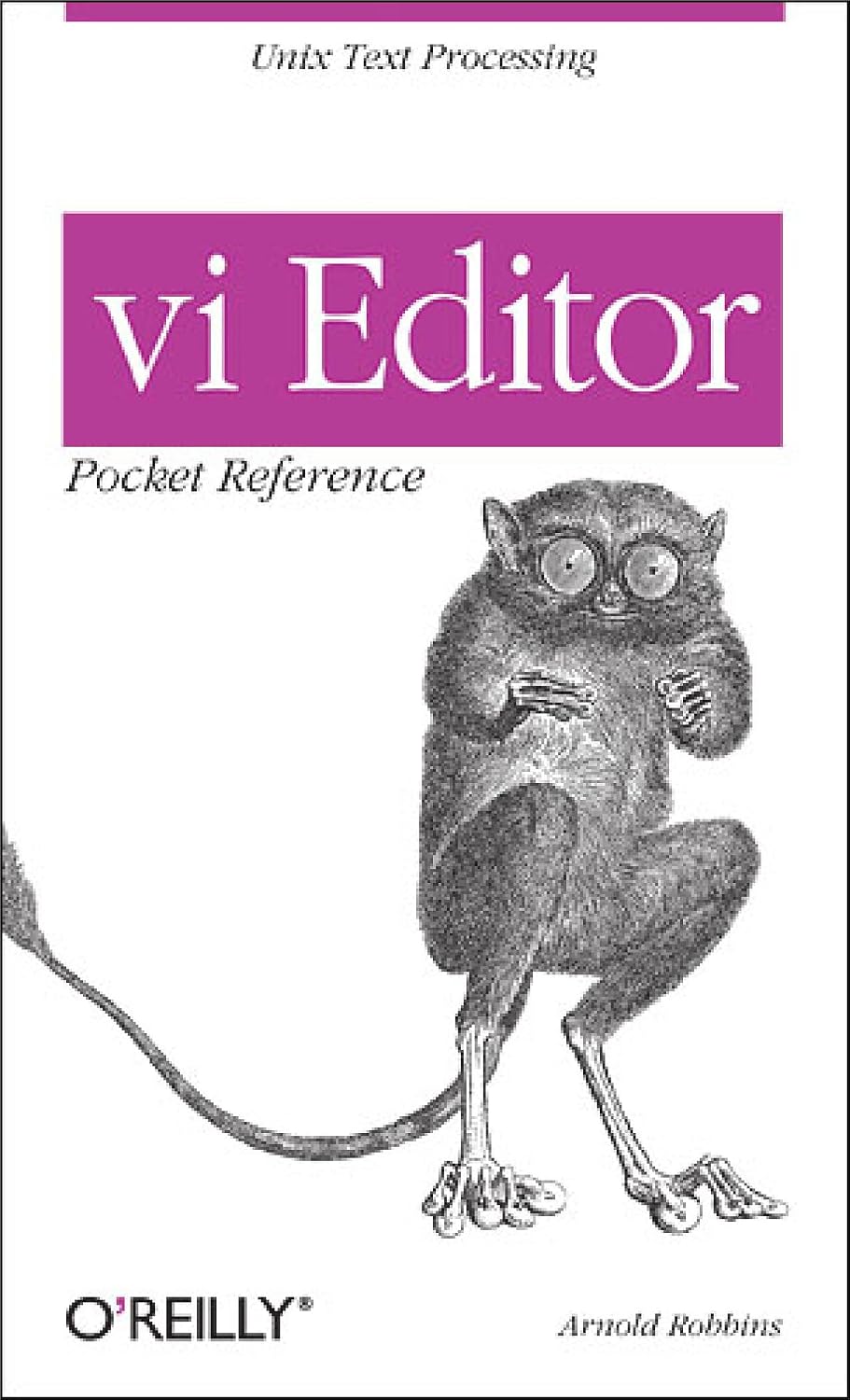 vi Editor Pocket Reference (Pocket Reference (O'Reilly)) (English Edition)