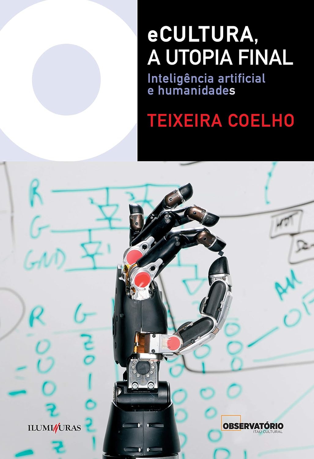 eCultura, a utopia final: Inteligência artificial e humanidades baixar livro de graça