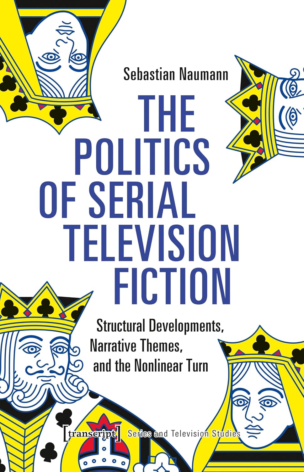 ler totalmente The Politics of Serial Television Fiction: Structural Developments, Narrative Themes, and the Nonlinear Turn (Serien- und Fernsehforschung Book 2) (English Edition)