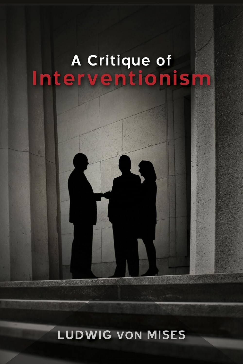 capítulo por capítulo baixar A Critique of Interventionism (English Edition)