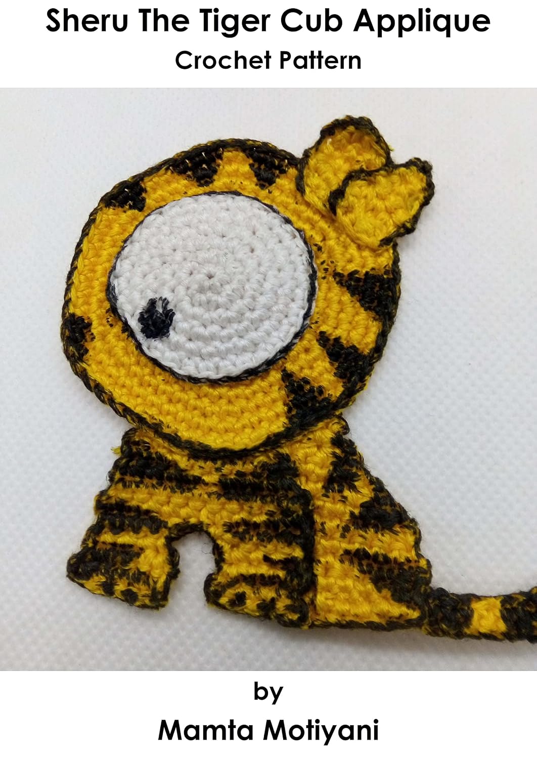 Sheru The Tiger Cub Applique | Crochet Pattern: DIY: A Cute Animal Embellishment For Baby Blankets Denims, Curtains, Bag, Dress (Crochet Applique Patterns) (English Edition) baixar livro de graça