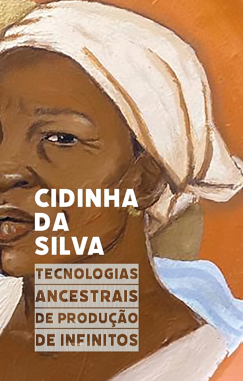 Tecnologias Ancestrais de Produção de Infinitos baixar o livro de graça