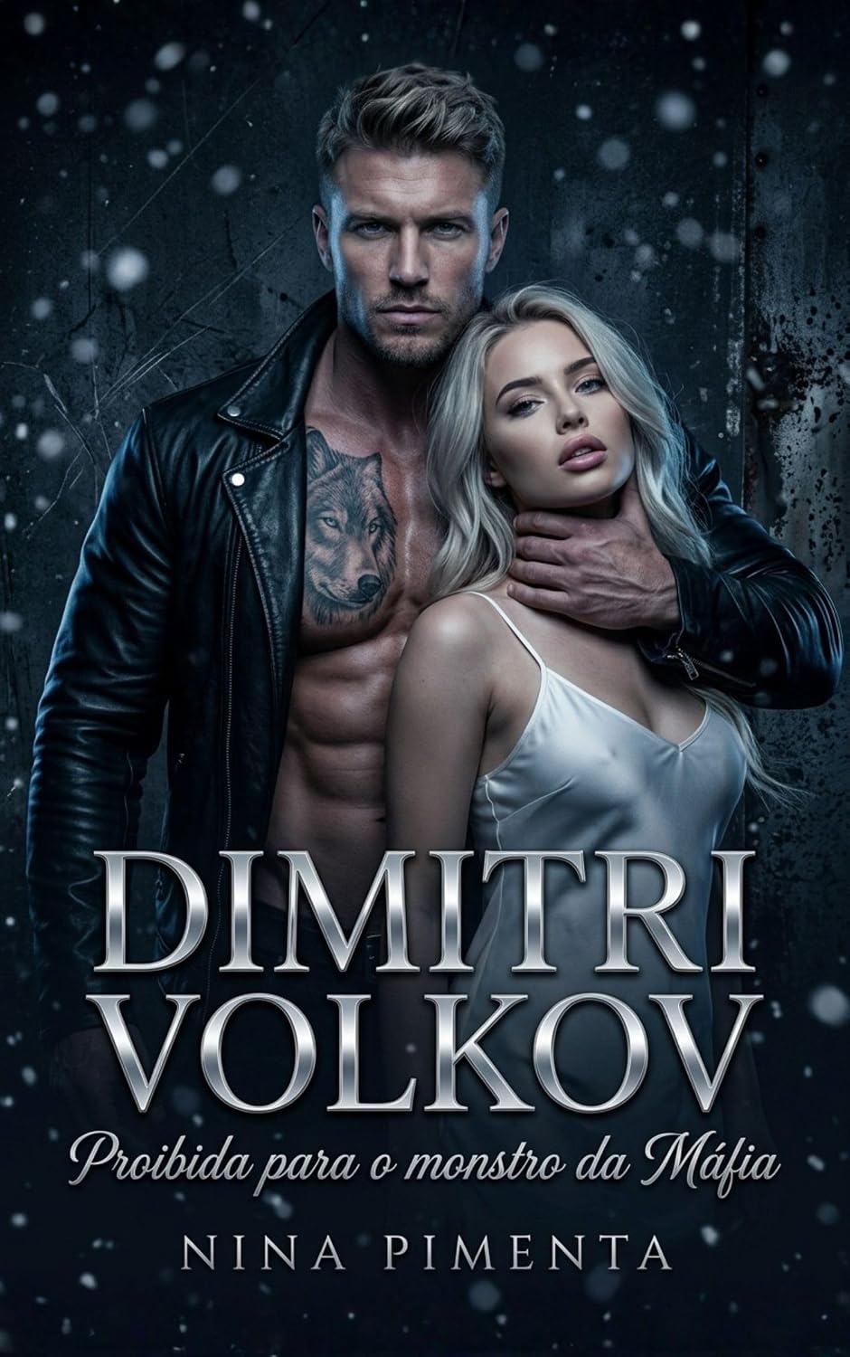 Dimitri Volkov - Proibida Para o MONSTRO Da Máfia (Prometidas da Bratva: Os Irmãos Volkov Livro 3) baixar o livro de graça