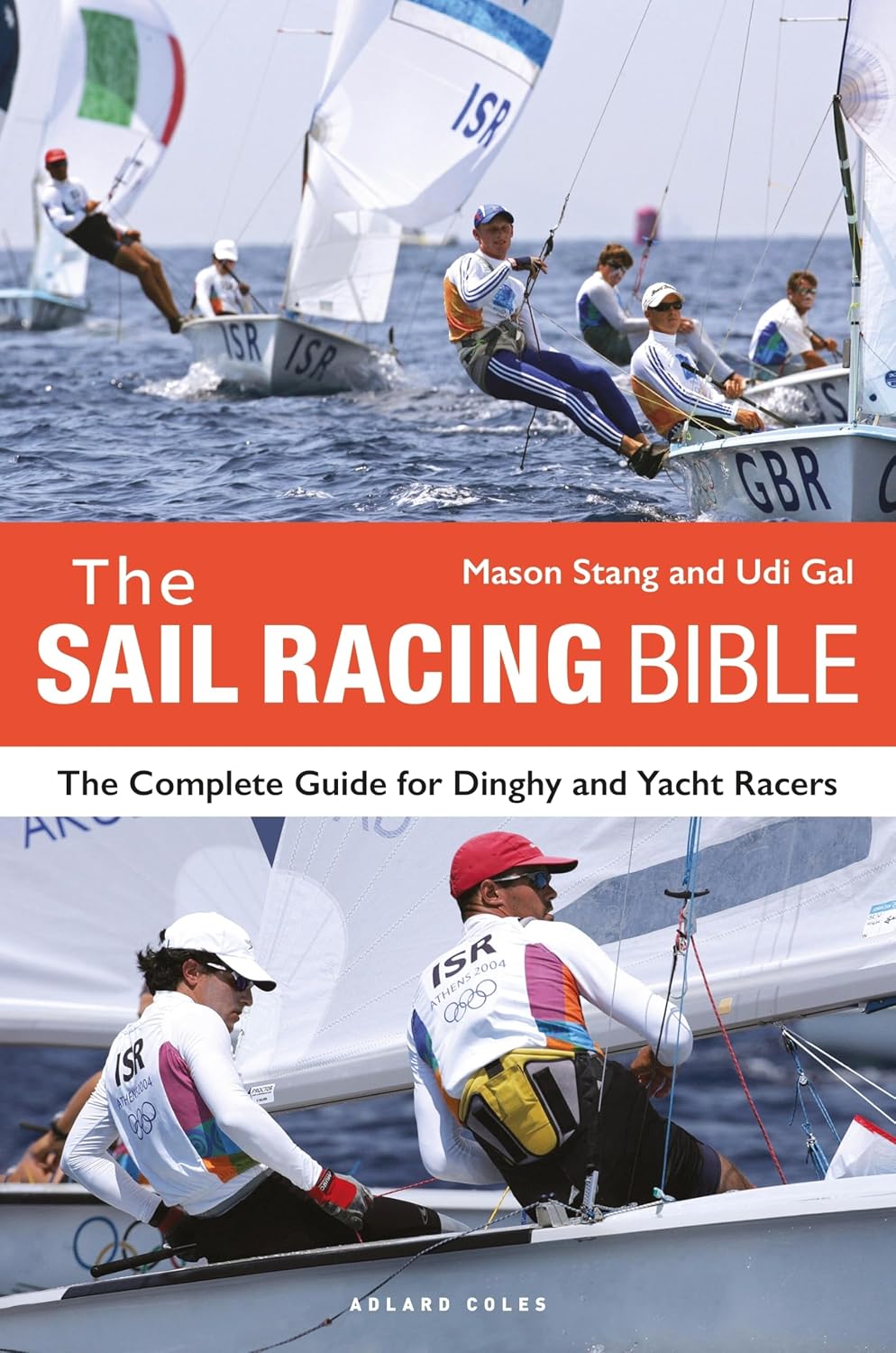 capítulo por capítulo baixar The Sail Racing Bible: The Complete Guide for Dinghy and Yacht Racers