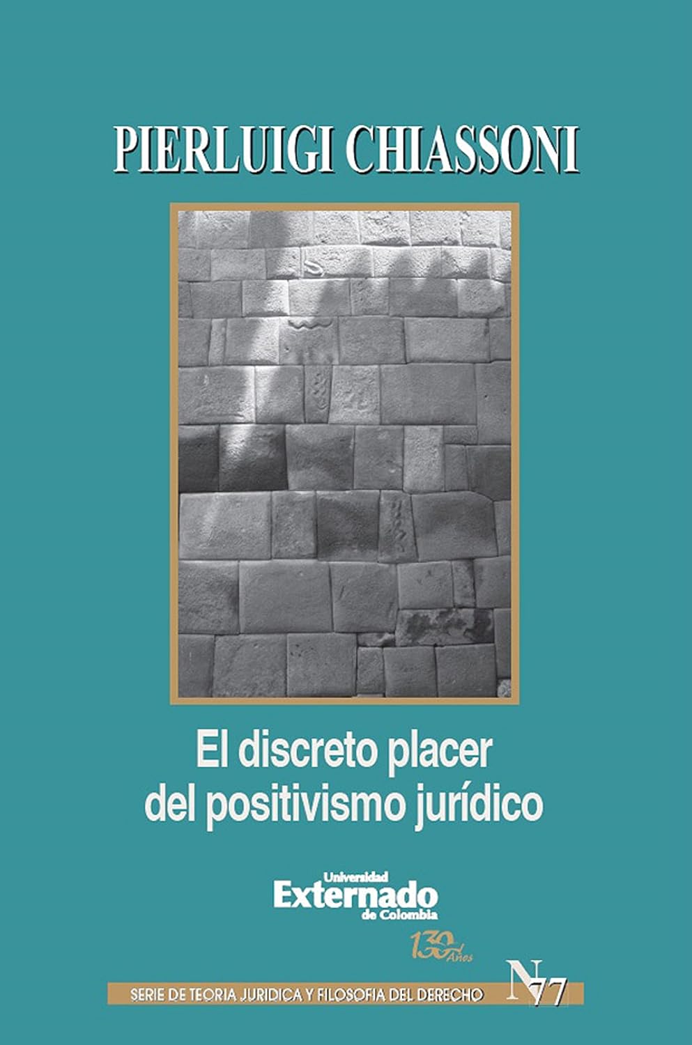 ler totalmente El discreto placer del positivismo juridico (Spanish Edition)