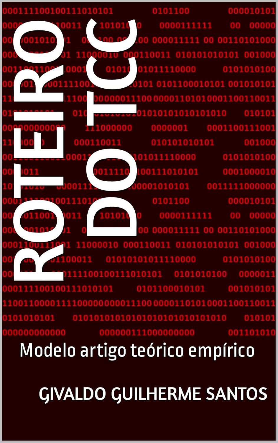 ler totalmente Roteiro do TCC: Modelo artigo teórico empírico