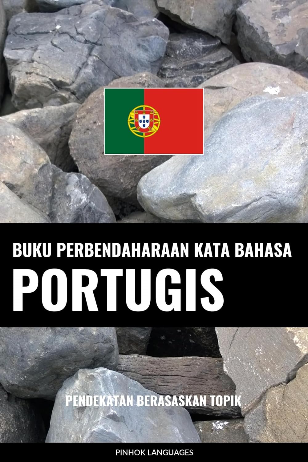 Buku Perbendaharaan Kata Bahasa Portugis: Pendekatan Berasaskan Topik baixar livro de graça