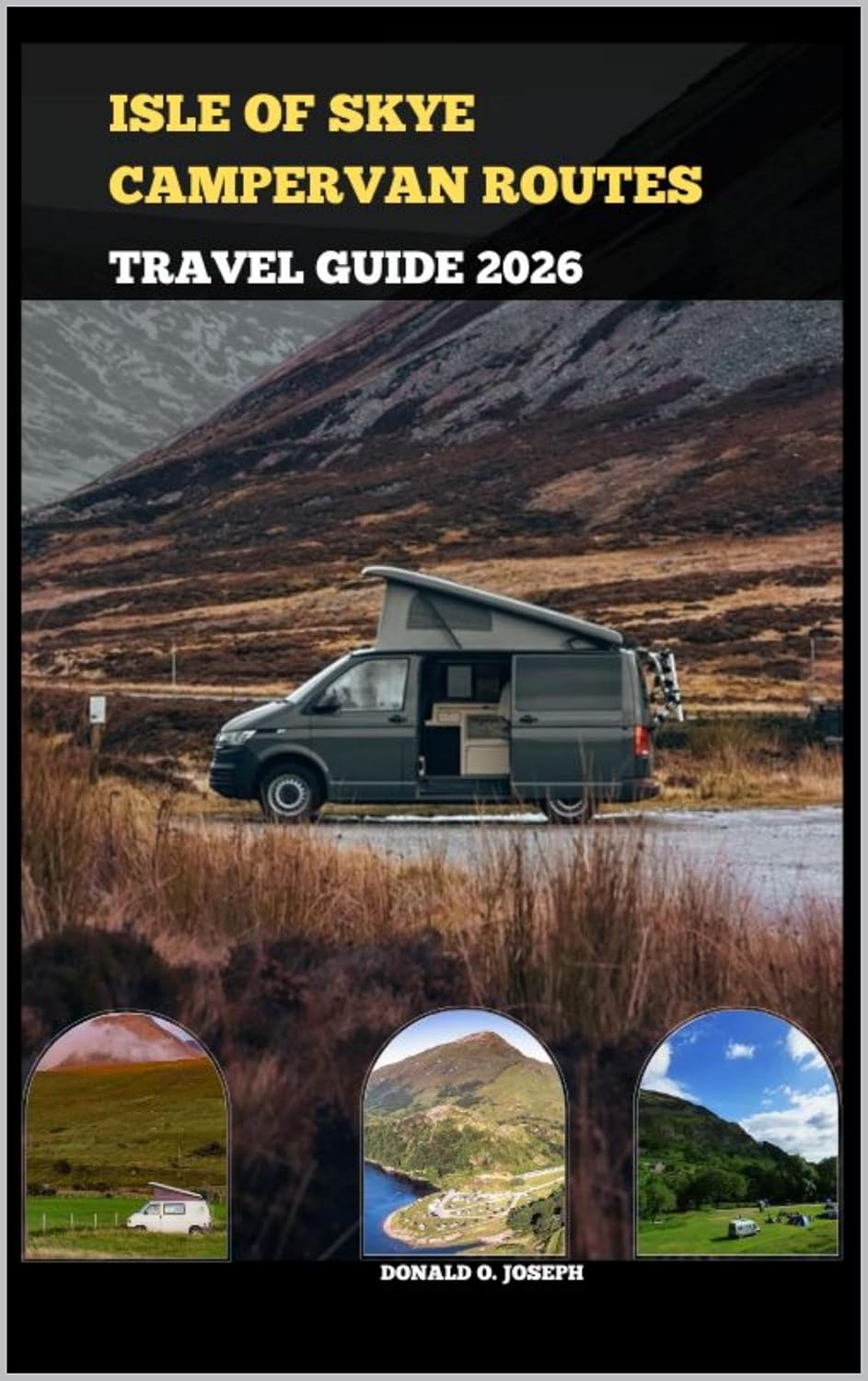 ISLE OF SKYE CAMPERVAN ROUTES TRAVEL GUIDE 2026 (English Edition) baixar o livro de graça