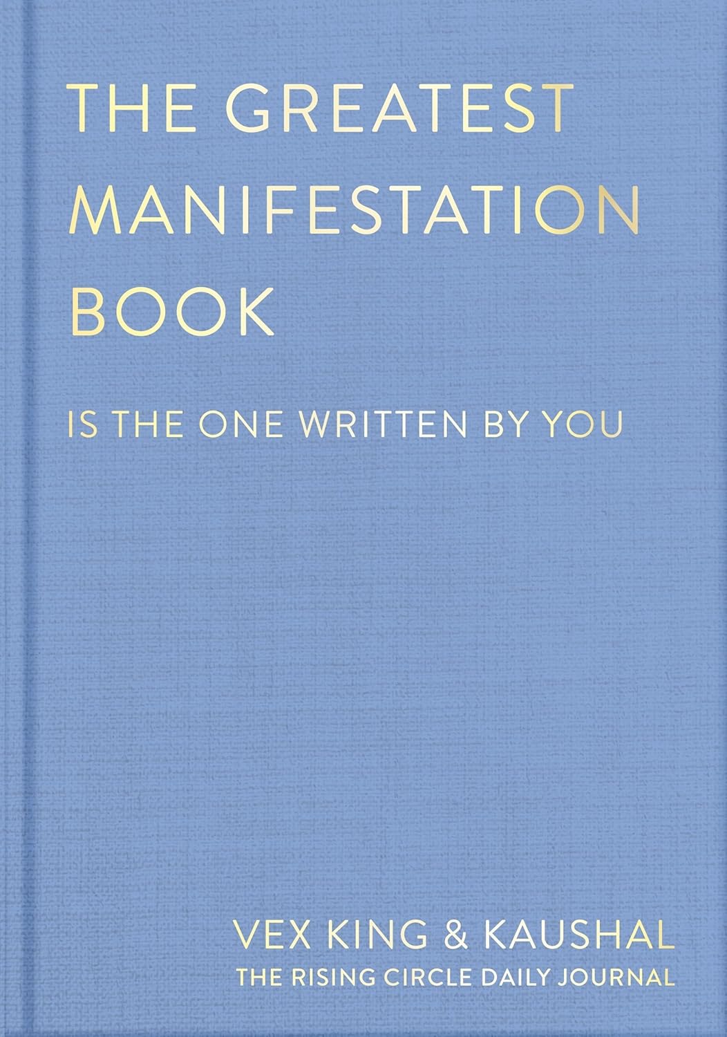 The Greatest Manifestation Book (Is the One Written by You) baixar livro de graça