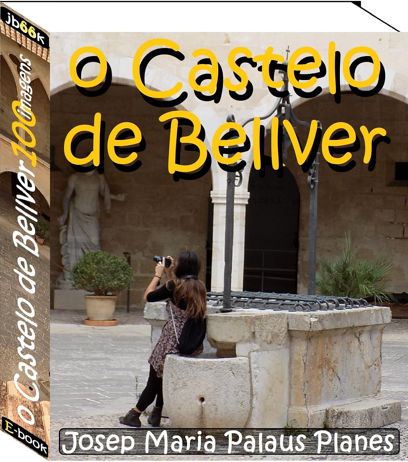 ler totalmente o Castelo de Bellver (100 imagens)