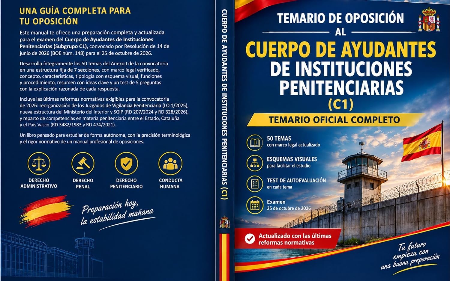 Cuerpo de Ayudantes de Instituciones Penitenciarias (C1). Temario: 50 temas del Anexo I con marco legal actualizado, esquemas visuales y test de autoevaluación explicado en cada tema (Spanish Edition) baixar livro de graça