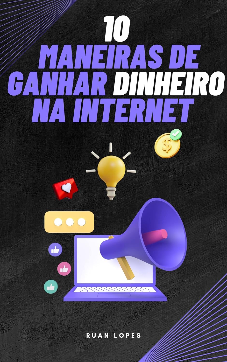 10 Maneiras de ganhar dinheiro na internet baixar o livro de graça