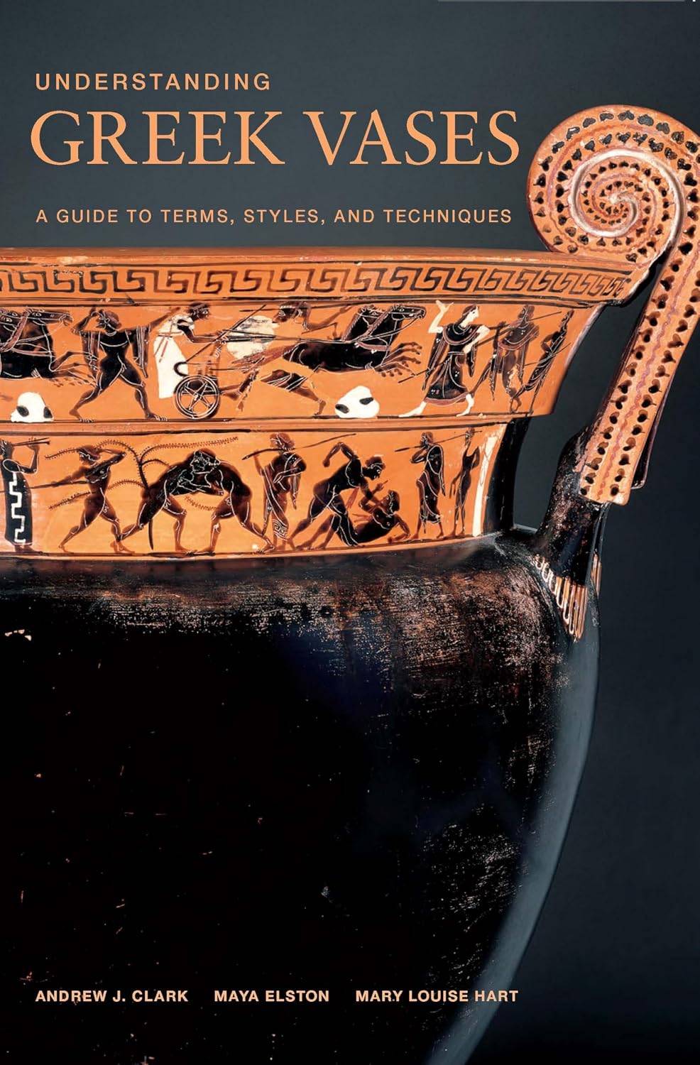 Understanding Greek Vases - A Guide to Terms, Styles, and Techniques