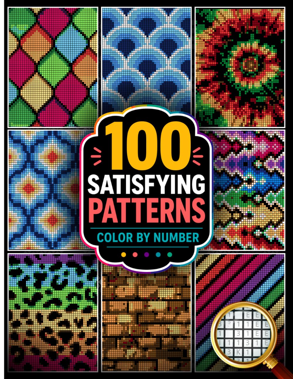 ler totalmente 100 Satisfying Patterns Color by Numbe: Relaxing Mystery Mosaic Pixel Art Designs with Black Background — Geometric, Abstract & Decorative Patterns (Stress Relief Color by Number for Adults)