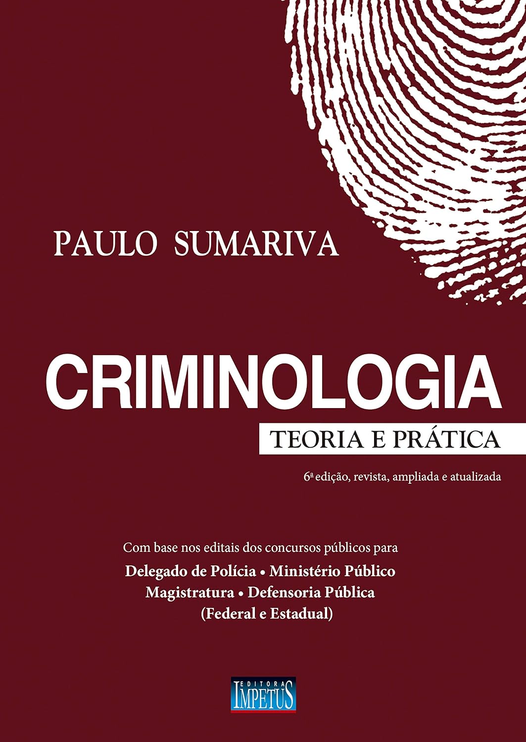 Criminologia - Teoria e Prática