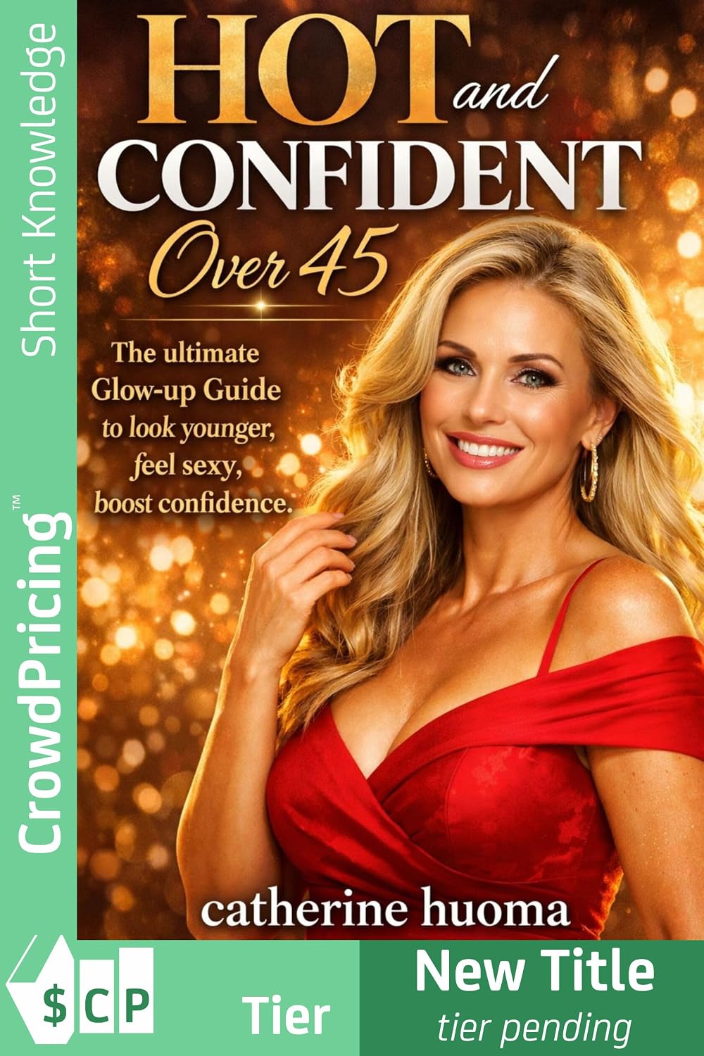 ler totalmente Hot and Confident over 45 (English Edition)