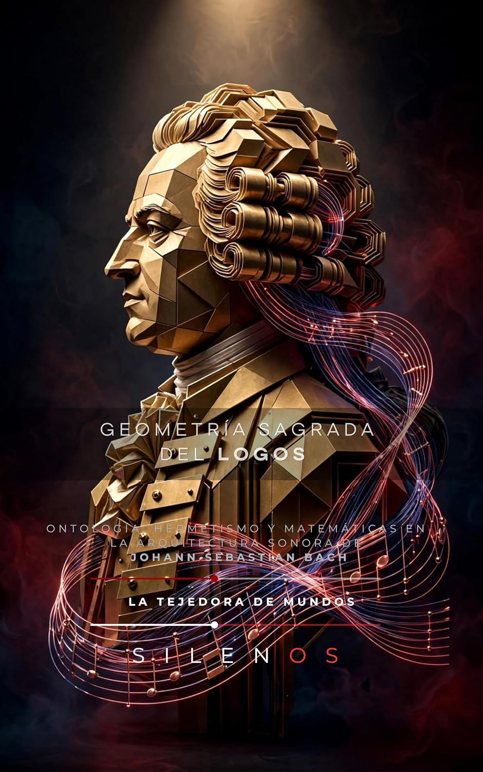 GEOMETRÍA SAGRADA DEL LOGOS: Ontología, hermetismo y matemáticas en la arquitectura sonora de Johann Sebastian Bach (MÚSICA nº 23) (Spanish Edition) baixar o livro de graça