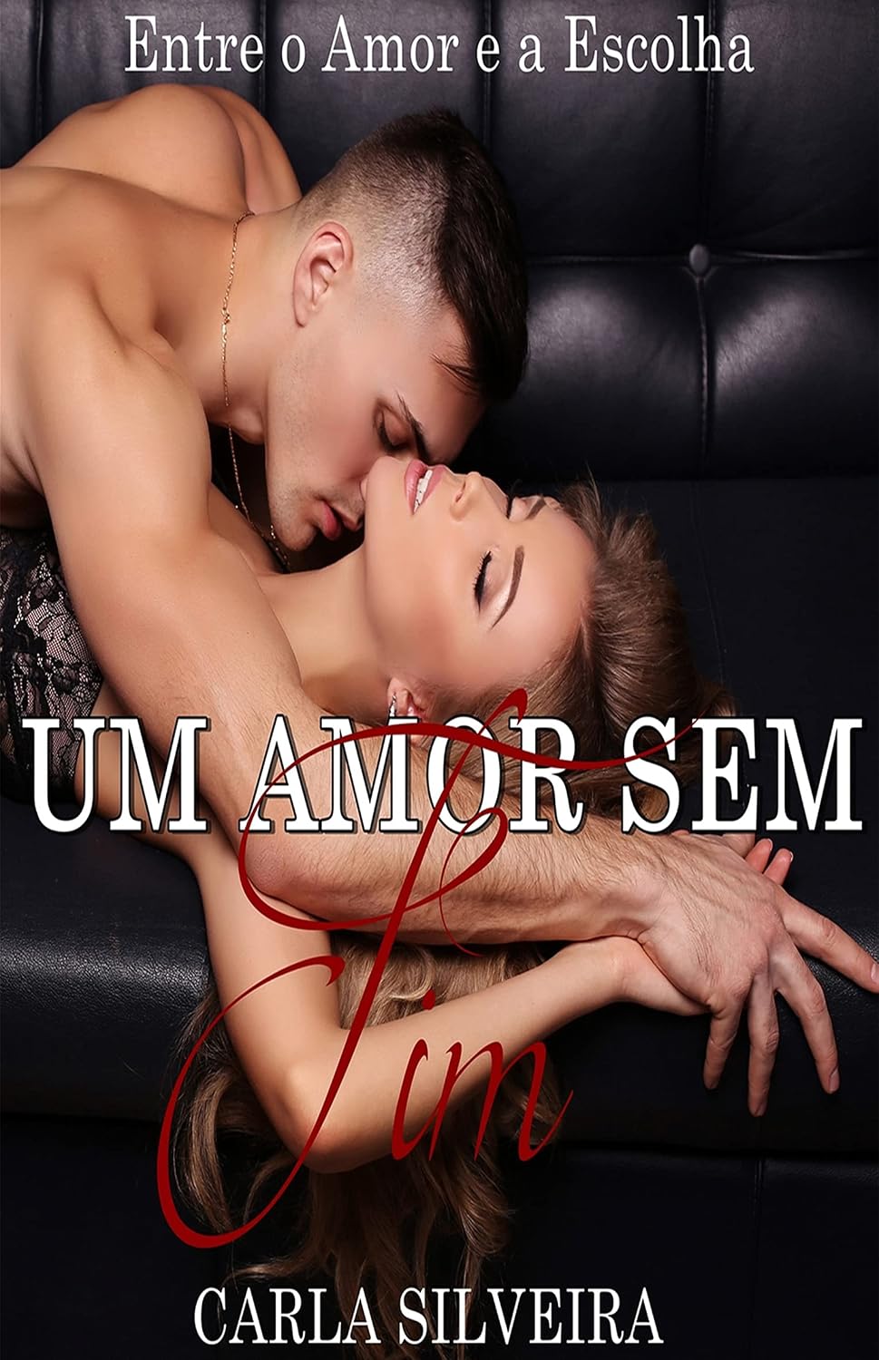 Um Amor Sem Fim: Entre o Amor e a Felicidade (O Poder do Amor Livro 2) baixar livro de graça