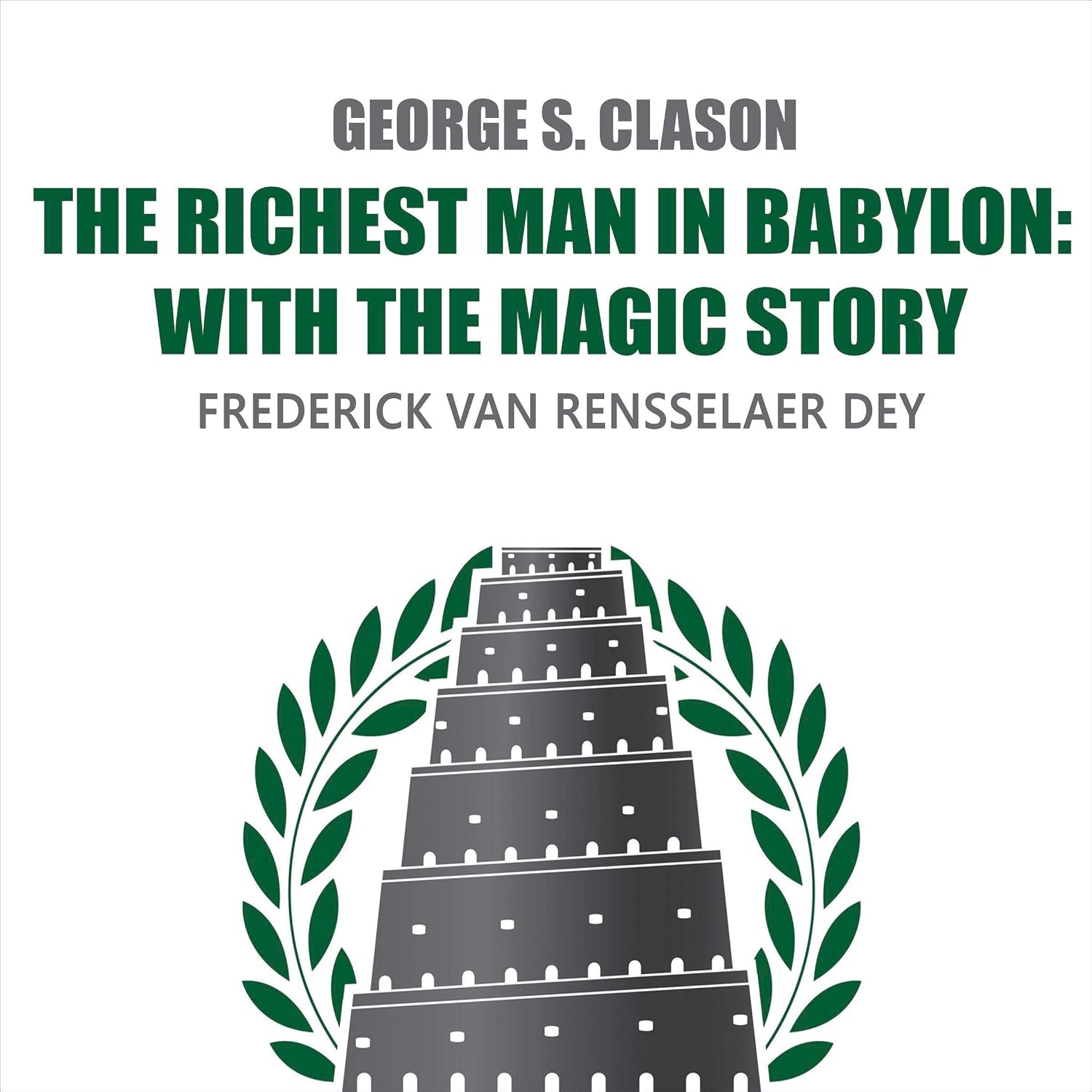 The Richest Man in Babylon: With the Magic Story baixar livro de graça
