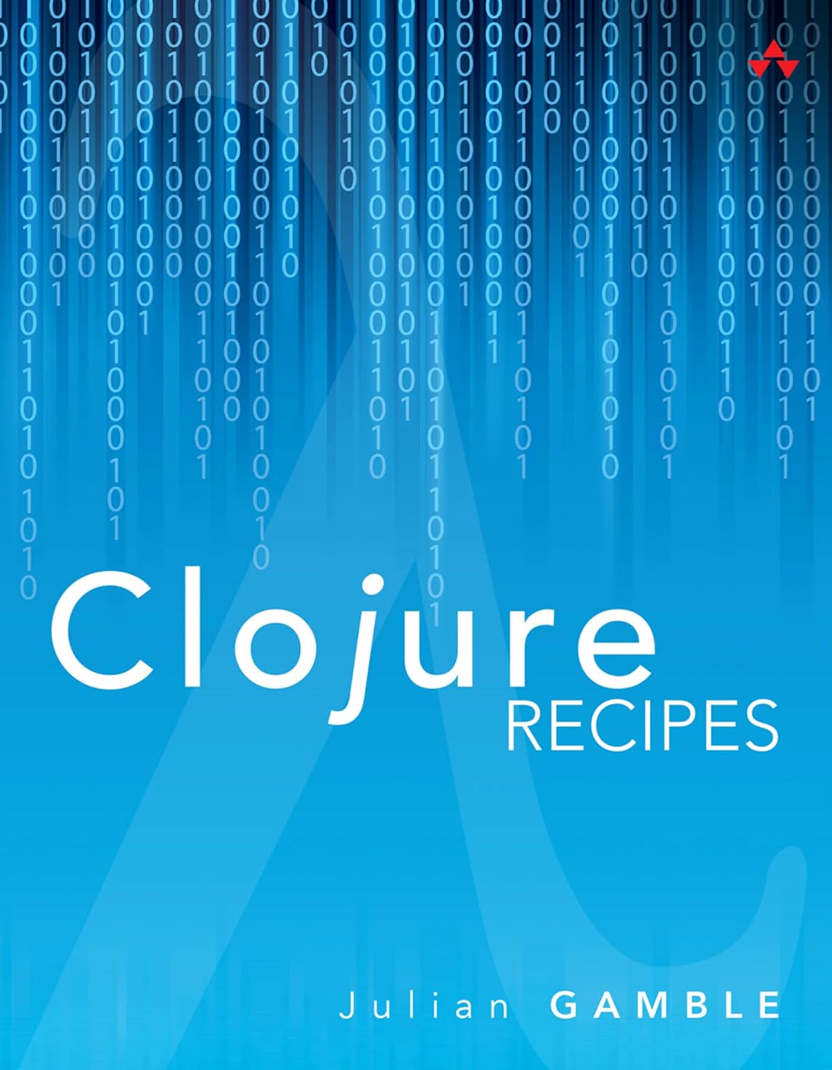ler totalmente Clojure Recipes (Developer's Library) (English Edition)