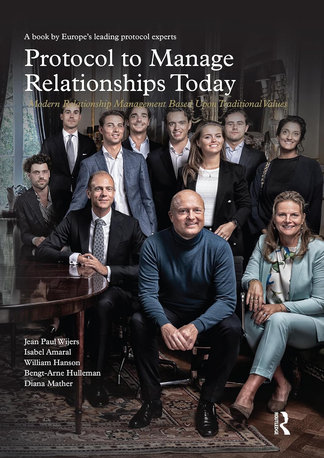 ler totalmente Protocol to Manage Relationships Today: Modern Relationship Management Based Upon Traditional Values (English Edition)