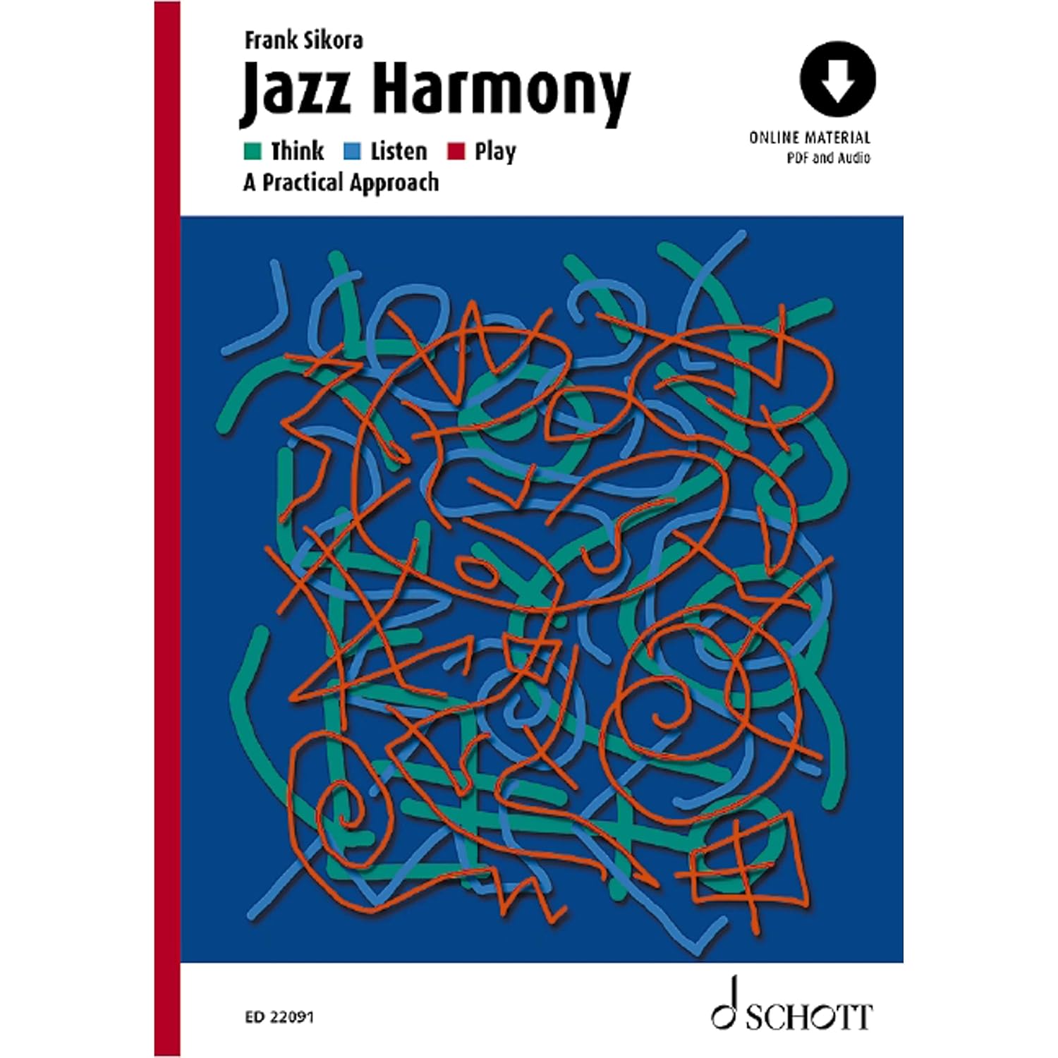 ler totalmente Jazz Harmony: Think - Listen - Play: A Practical Approach