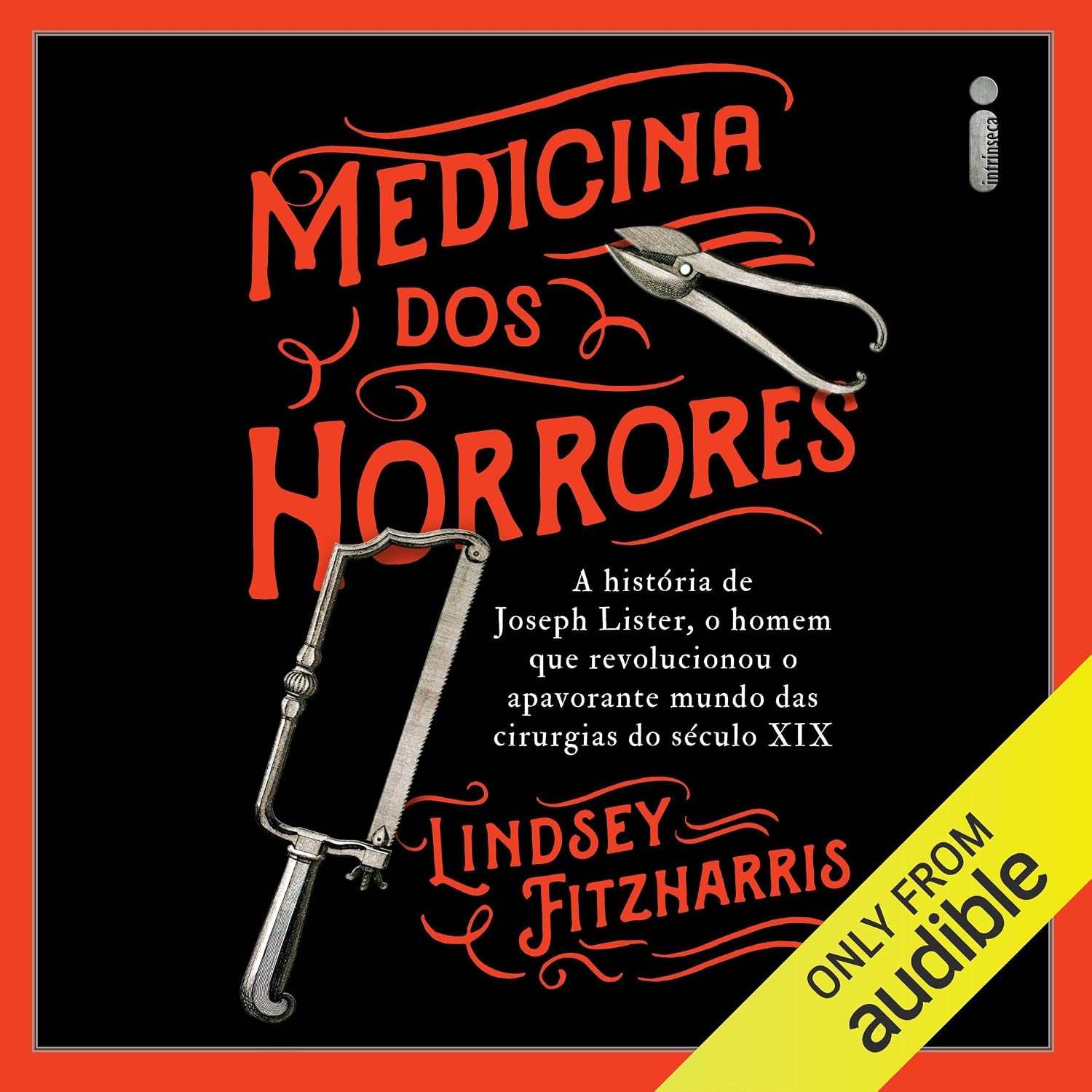 capítulo por capítulo baixar Medicina dos horrores: A história de Joseph Lister, o homem que revolucionou o apavorante mundo das cirurgias do século XIX
