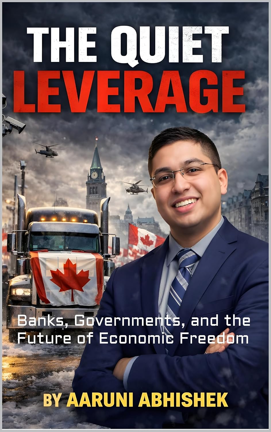 The Quiet Leverage: Banks, Governments, and the Future of Economic Freedom (English Edition) baixar livro de graça