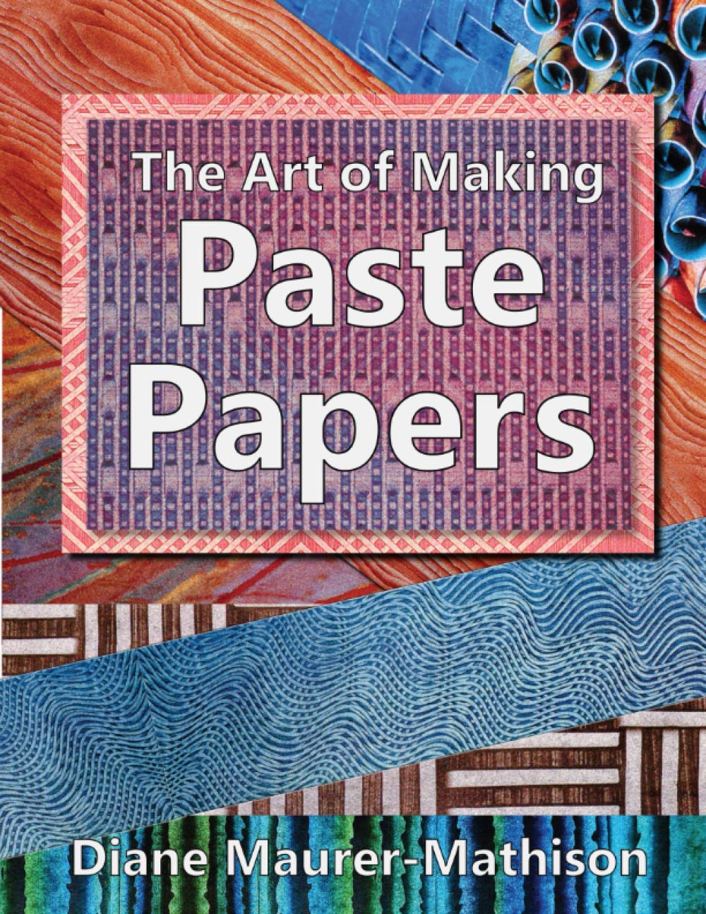 ler totalmente The Art of Making Paste Papers