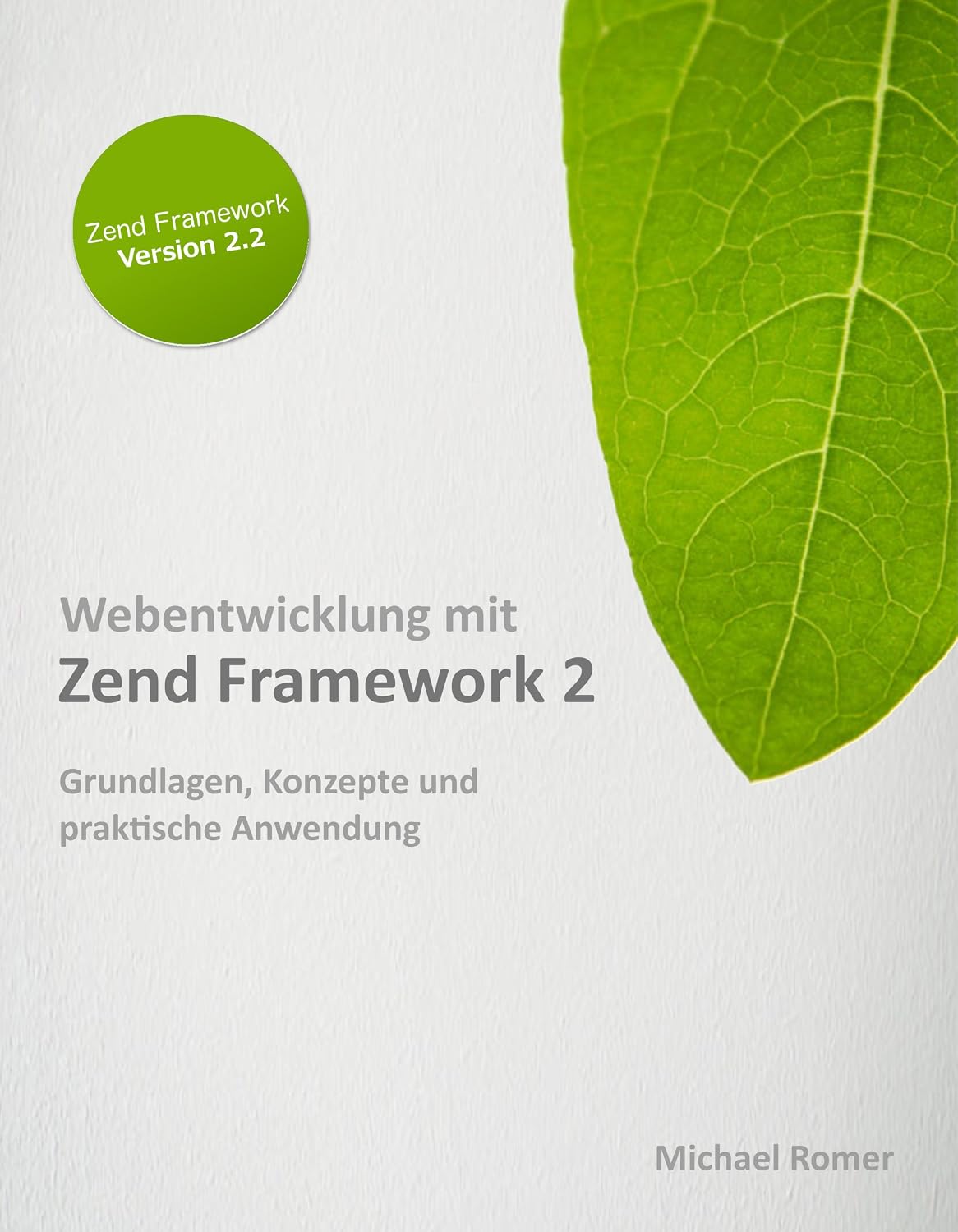 ler totalmente Webentwicklung mit Zend Framework 2 (German Edition)