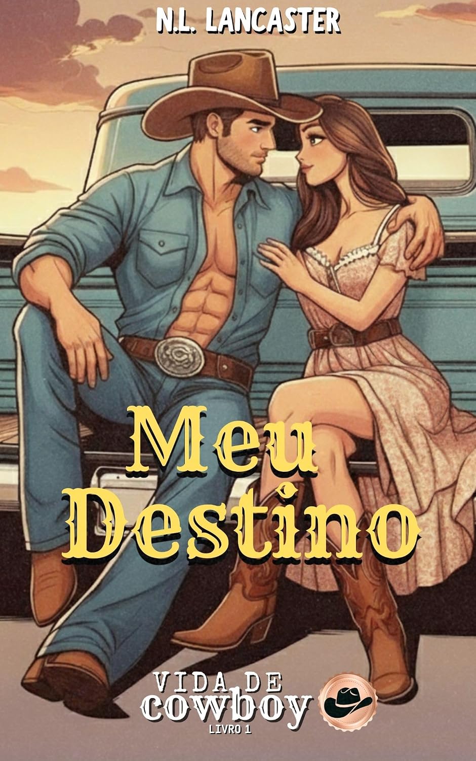 Meu Destino: vida de Cowboy