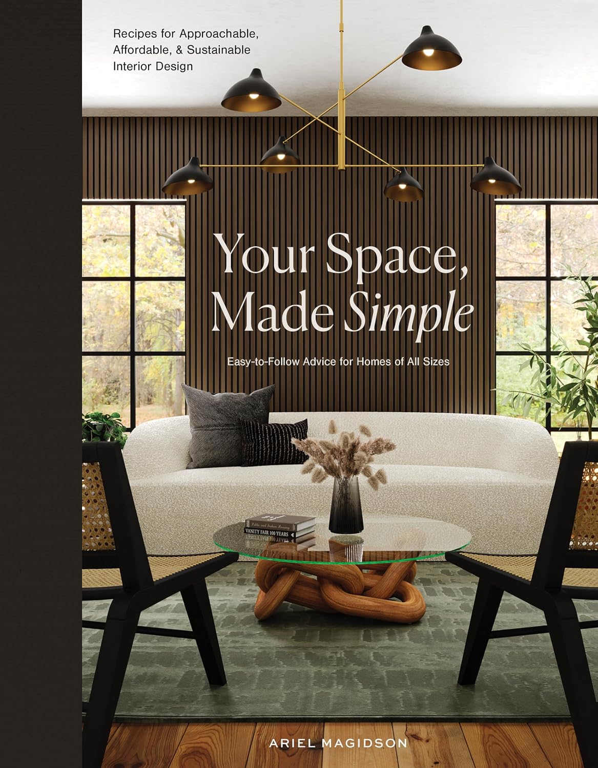 capítulo por capítulo baixar Your Space, Made Simple: Interior Design That's Approachable, Affordable, and Sustainable